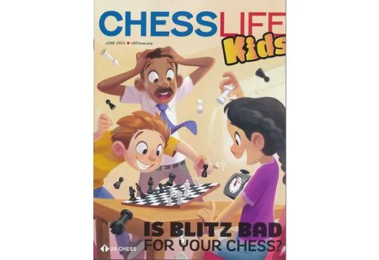 Chess Life for Kids Magazine - June 2023 Issue