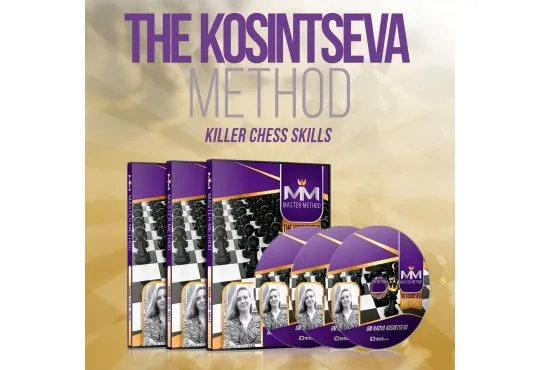 E-DVD - MASTER METHOD - The Kosintseva Method - GM Nadya Kosintseva - Over 15 hours of Content!
