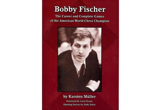 SHOPWORN - Bobby Fischer - The Career and Complete Games of the American World Chess Champion
