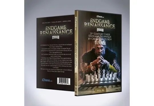 Endgame Renaissance - 21st Century Chess Endgame Technique - GM Marian Petrov - Vol. 6
