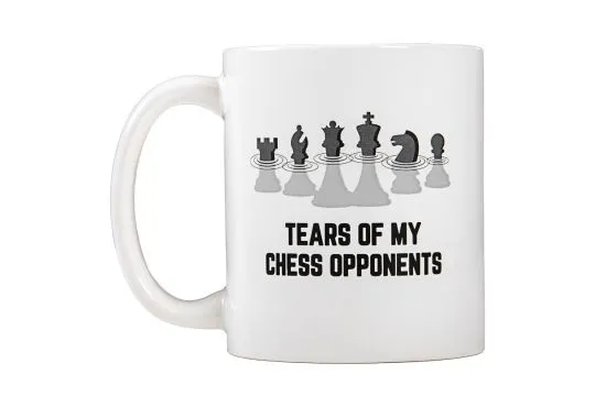 Tears of My Chess Opponents Coffee Cup