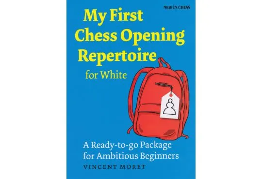 CLEARANCE - My First Chess Opening Repertoire for White