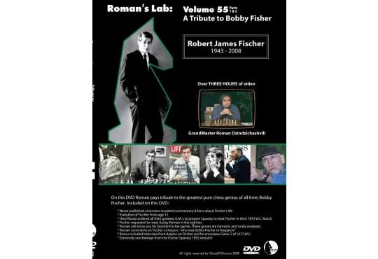 ROMAN'S LAB - VOLUME 55 - A Tribute to Bobby Fischer
