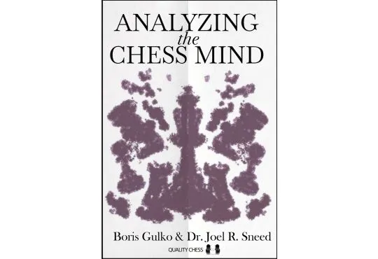 Analyzing the Chess Mind - HARDCOVER