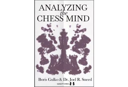 Analyzing the Chess Mind - PAPERBACK