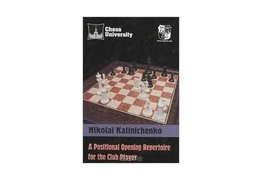 A Positional Opening Repertoire for the Club Player