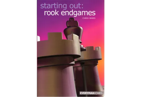 EBOOK - Starting Out - Rook Endgames