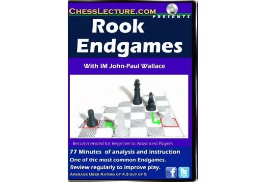  Rook Endgames - Chess Lecture - Volume 51