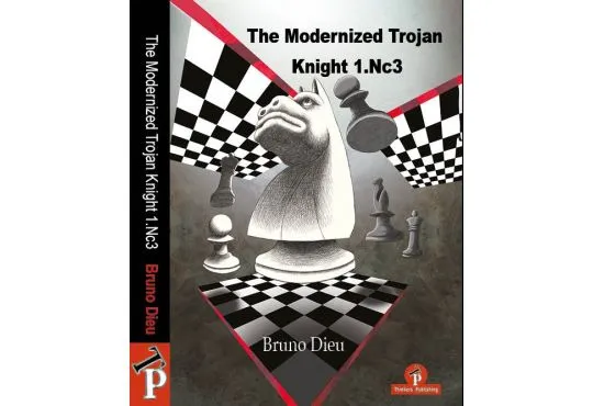 The Modernized Trojan Knight 1.Nc3