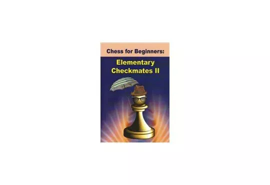 DOWNLOAD - Elementary Checkmate - VOLUME II