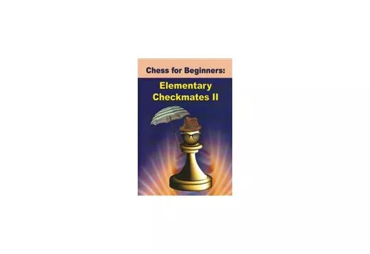 DOWNLOAD - Elementary Checkmate - VOLUME II
