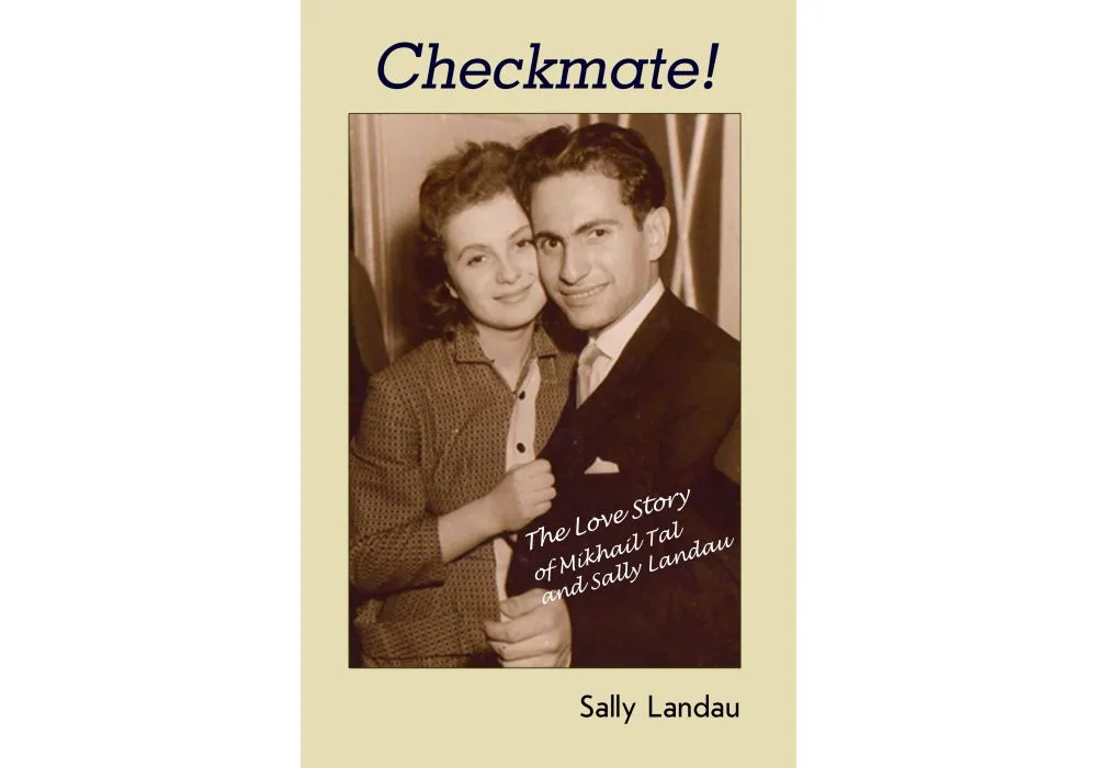 New book tells the tale of the love story between Sally Landau and her  chess pro husband Tal