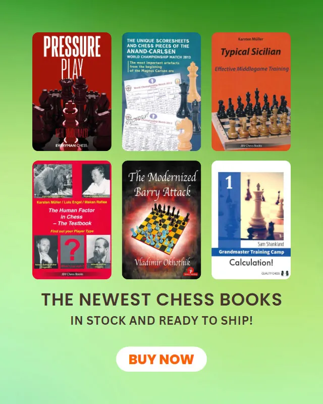 The Newest Chess Books - In Stock and Ready to Ship!